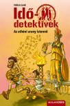 Fabian Lenk - Az athéni arany istennő (Idődetektívek 27.) 2. kiadás