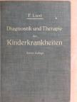Prof. Dr. F. Lust - Diagnostik und Therapie der Kinderkrankheiten  [antikvár]