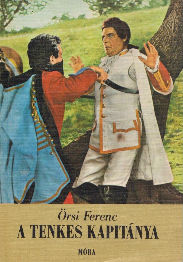 Örsi Ferenc - A Tenkes kapitánya [antikvár]