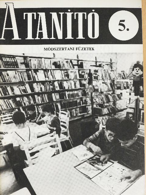 Balkovitzné Cynolter Magda - A Tanító 5. [antikvár]
