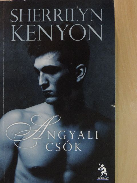 Sherrilyn Kenyon - Angyali csók [antikvár]