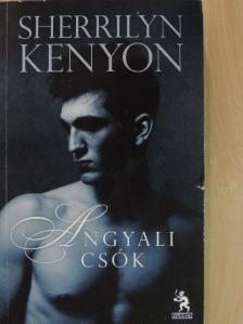 Sherrilyn Kenyon - Angyali csók [antikvár]