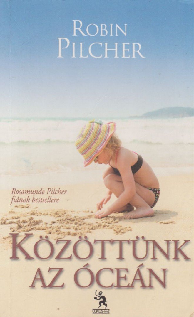 Robin Pilcher - Közöttünk az óceán [antikvár]