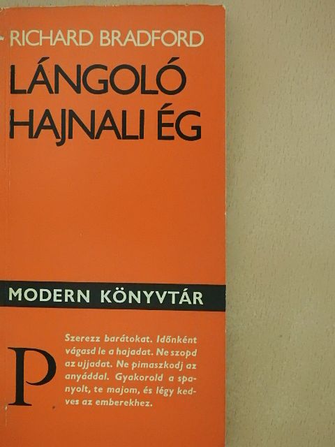 Richard Bradford - Lángoló hajnali ég [antikvár]