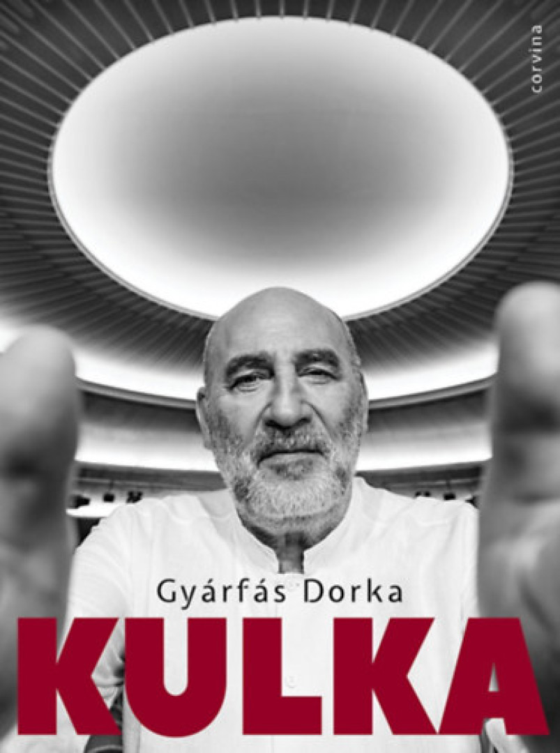 Gyárfás Dorka - Kulka [antikvár]