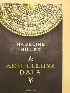 Madeline Miller - Akhilleusz dala [antikvár]