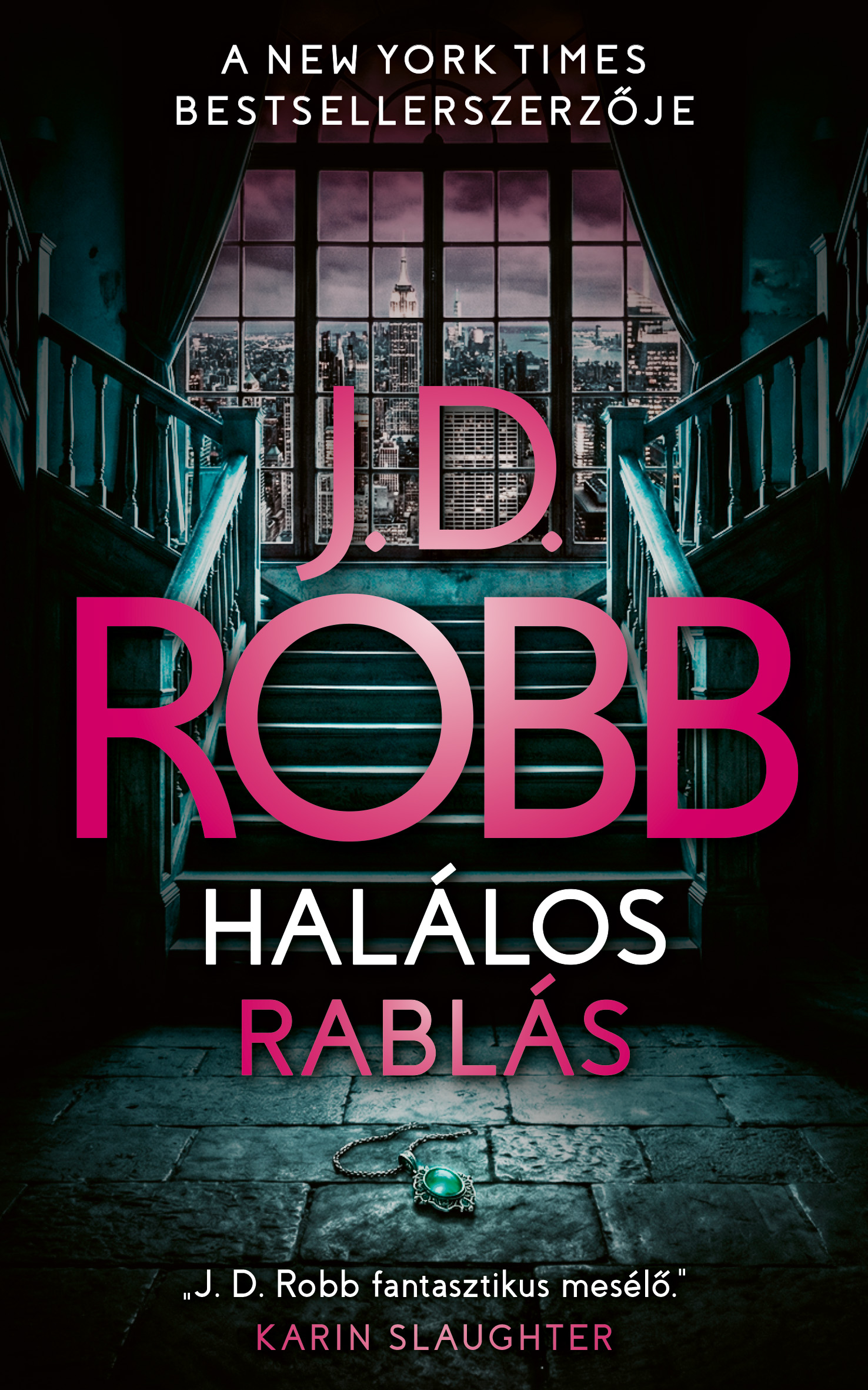 J. D. Robb - Halálos rablás