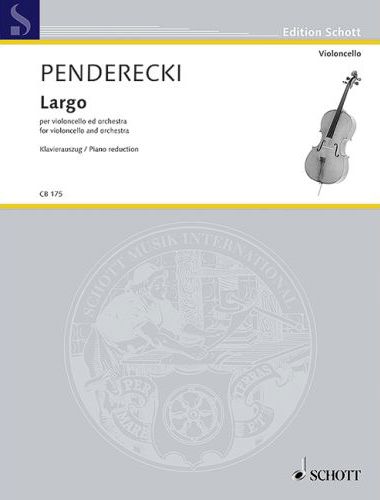 PENDERECKI - LARGO PER VIOLONCWELLO ED ORCHESTRA. KLAVIERAUSZUG