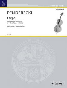 PENDERECKI - LARGO PER VIOLONCWELLO ED ORCHESTRA. KLAVIERAUSZUG