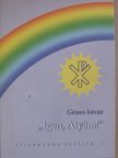 Gémes István - "Igen, Atyám!" [antikvár]
