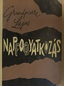 Grandpierre Lajos - Napfogyatkozás [antikvár]