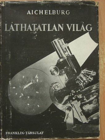 Jászay Magda - Láthatatlan világ [antikvár]