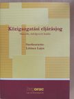 Back András - Közigazgatási eljárásjog [antikvár]