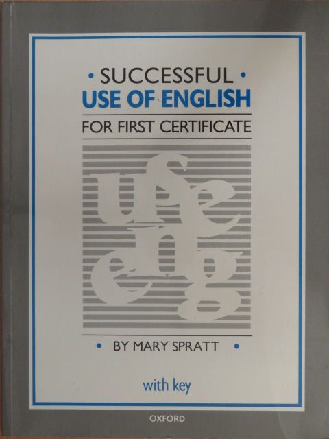 Mary Spratt - Successful use of English for First Certificate [antikvár]