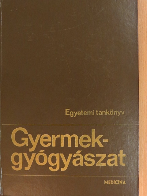 Kerpel-Frónius Ödön - Gyermekgyógyászat [antikvár]