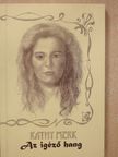 Kathy Merk - Az igéző hang (dedikált példány) [antikvár]