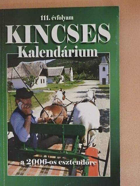 Kincses Kalendárium 2006 [antikvár]