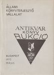 Hoffmann Ferenc (szerk.) - Állami Könyvterjesztő Vállalat antikvár könyvaukció - 1972 Május [antikvár]