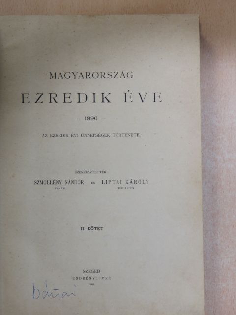 Magyarország ezredik éve II. (töredék) [antikvár]