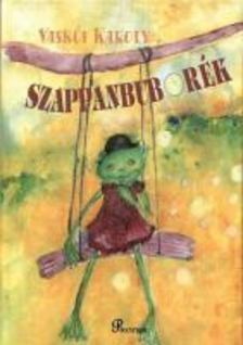 Vaskői Károly - Szappanbuborék [antikvár]