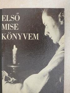 Első misekönyvem [antikvár]