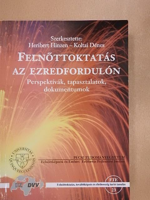 Angela Franz-Balsen - Felnőttoktatás az ezredfordulón [antikvár]