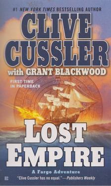 Clive Cussler - Lost Empire [antikvár]