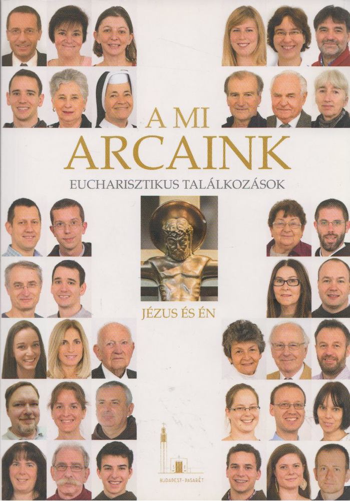 Meskó Zoltán, Kálmán Peregrin - A mi arcaink [antikvár]
