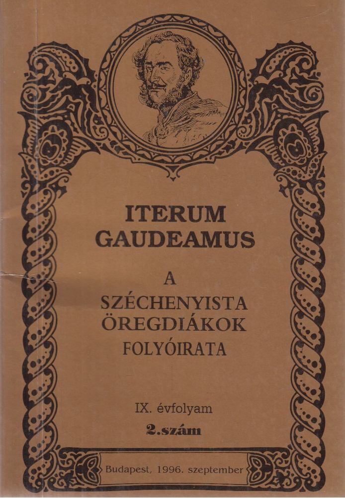 Dr. Keczely György - Iterum Gaudeamus IX. évf. 2. szám. 1996. szeptember [antikvár]
