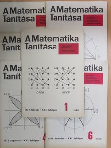 Kun Péter - A matematika tanítása 1974/1-6. [antikvár]