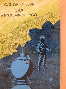 A. F. Bian - Üzen a nyolcadik bolygó (dedikált példány) [antikvár]