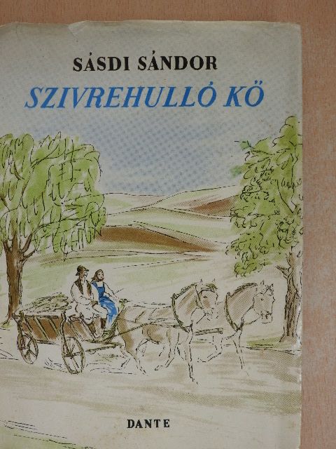 Sásdi Sándor - Szívrehulló kő [antikvár]