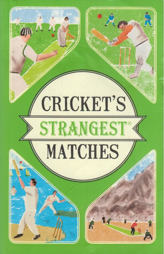 Andrew Ward - Cricket's Strangest Matches [antikvár]