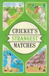 Andrew Ward - Cricket's Strangest Matches [antikvár]