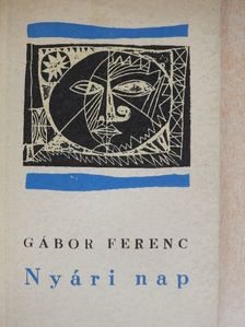 Gábor Ferenc - Nyári nap [antikvár]