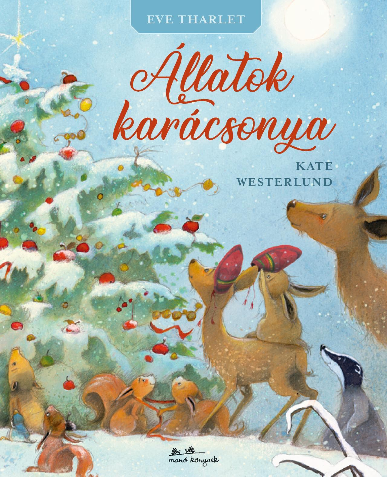 Kate Westerlund - Állatok karácsonya