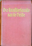 Claus Zoege von Manteuffel - Die Künstlerfamilie van de Velde [antikvár]