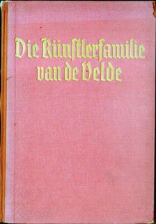 Claus Zoege von Manteuffel - Die Künstlerfamilie van de Velde [antikvár]