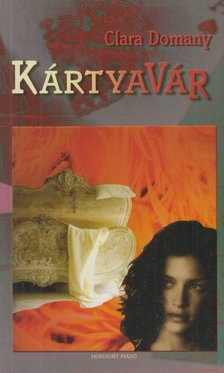 Domany, Clara - Kártyavár [antikvár]