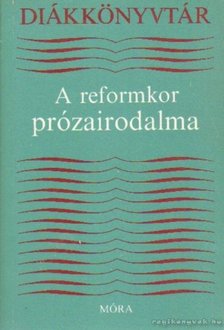 LENGYEL BALÁZS - A reformkor prózairodalma [antikvár]