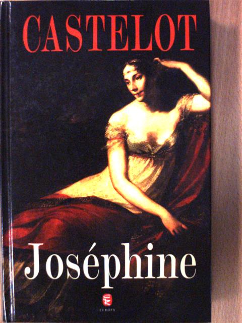 André Castelot - Joséphine [antikvár]