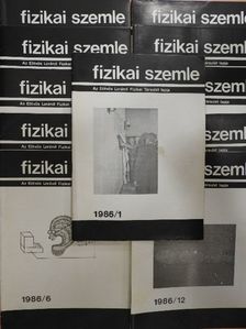 E. M. Rogers - Fizikai Szemle 1986/1-12. [antikvár]