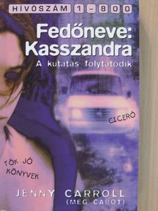 Jenny Carroll - Fedőneve: Kasszandra [antikvár]