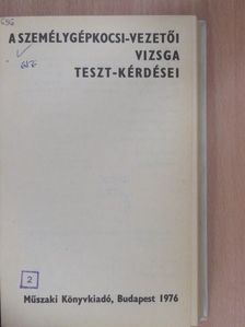 Dr. Koppány Géza - A személygépkocsi-vezetői vizsga teszt-kérdései [antikvár]