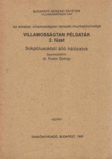 DR. FODOR GYÖRGY - Villamosságtan példatár 2. füzet [antikvár]