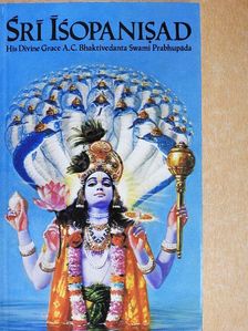 A. C. Bhaktivedanta Swami Prabhupáda - Srí Ísopanisad [antikvár]
