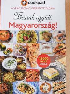 Bérczi Róbert - Főzzünk együtt, Magyarország! [antikvár]