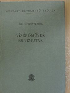 Vízerőművek és víziutak [antikvár]