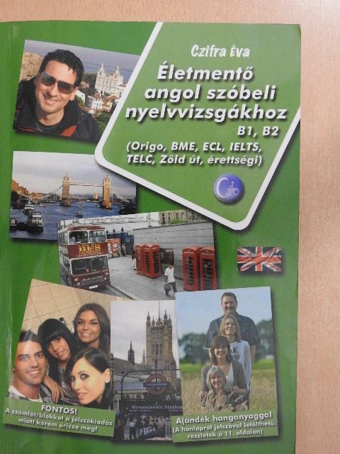 Czifra Éva - Életmentő angol szóbeli nyelvvizsgákhoz [antikvár]
