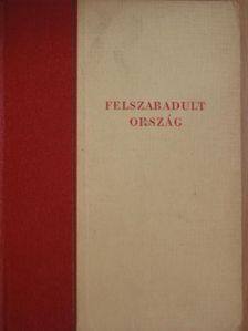 Aczél Tamás - Felszabadult ország [antikvár]